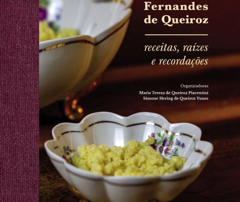 “Dulce Fernandes de Queiroz: receitas, raízes e recordações”, um livro a degustar